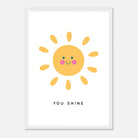 White frame - You Shine Sun Poster | Motivational Kids Wall Art Print - Elena